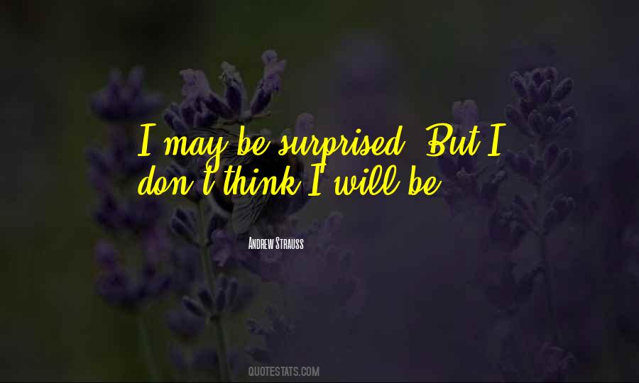 Andrew Strauss Quotes #935421