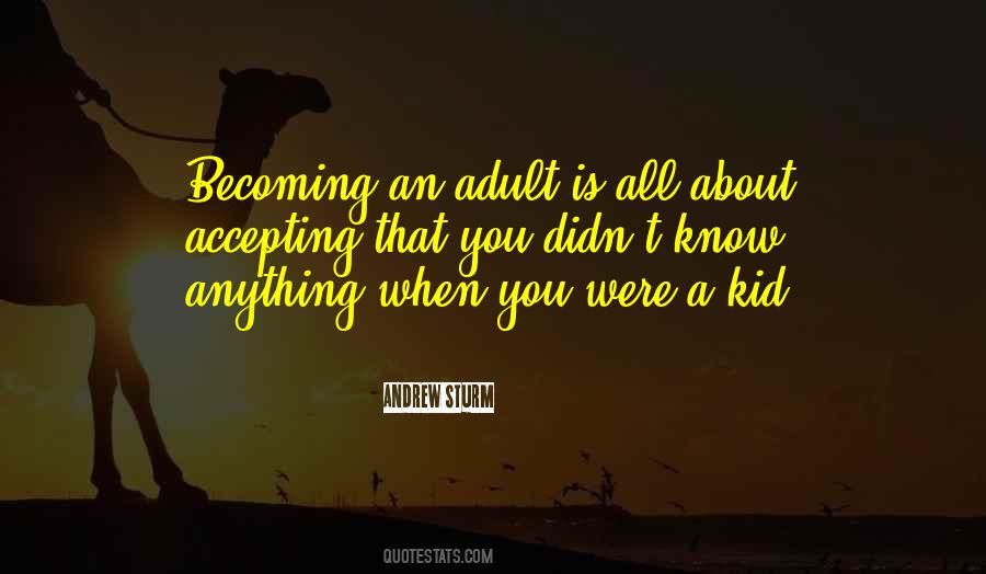 Andrew Sturm Quotes #1404574