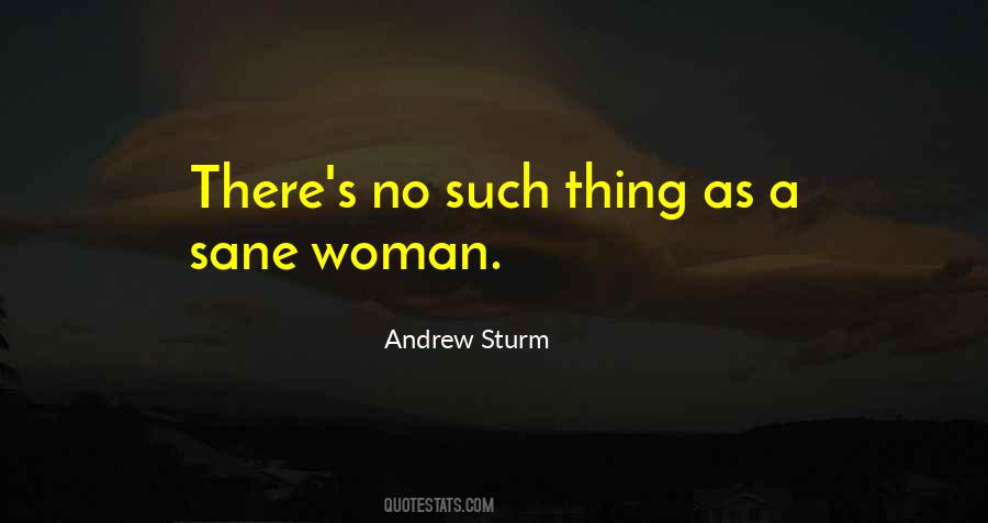 Andrew Sturm Quotes #1549818