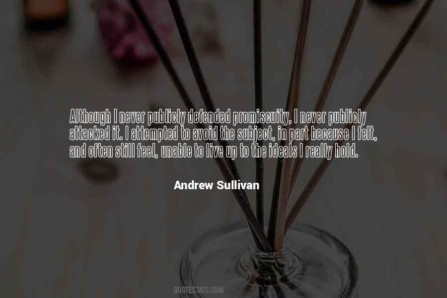 Andrew Sullivan Quotes #676042