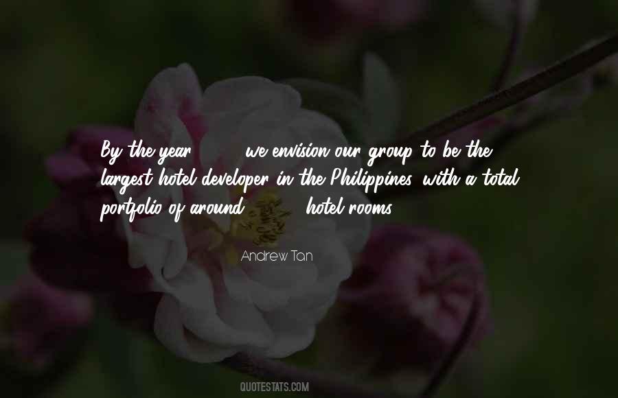 Andrew Tan Quotes #1111544
