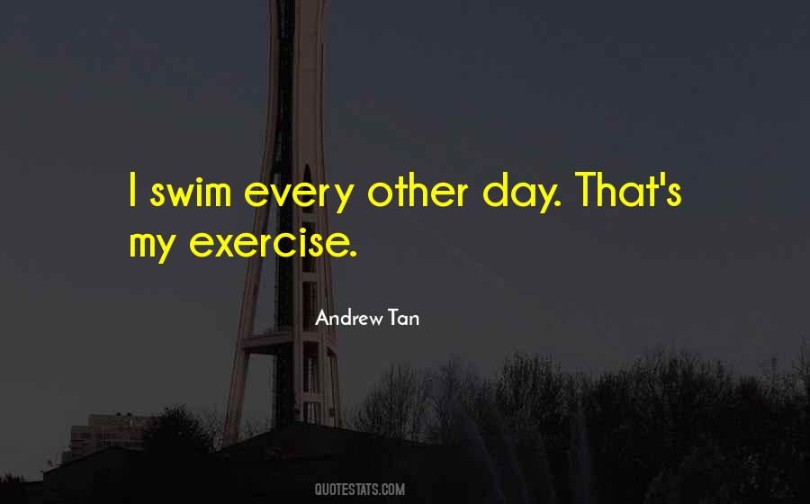 Andrew Tan Quotes #1298401