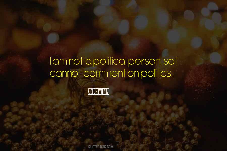 Andrew Tan Quotes #1825443