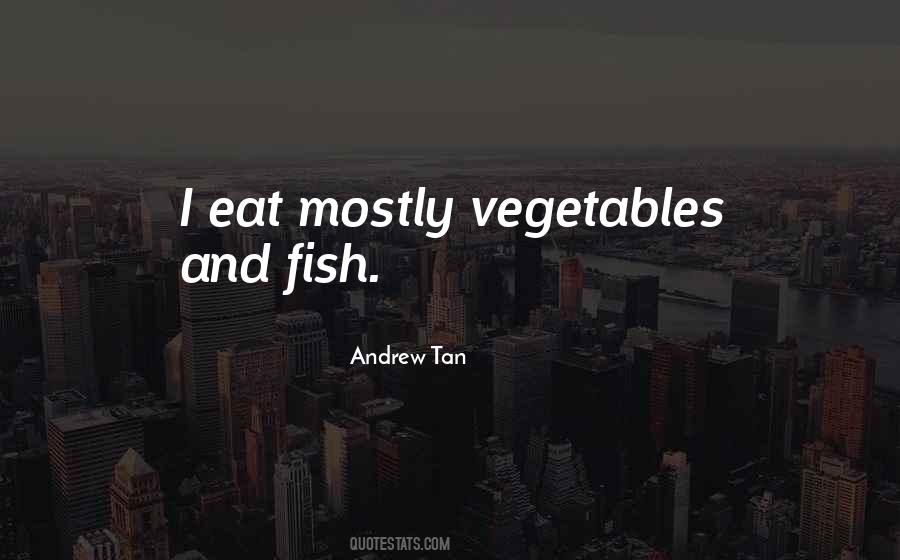 Andrew Tan Quotes #411732