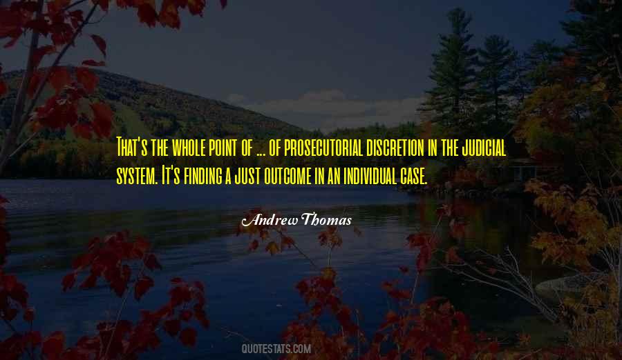 Andrew Thomas Quotes #992295