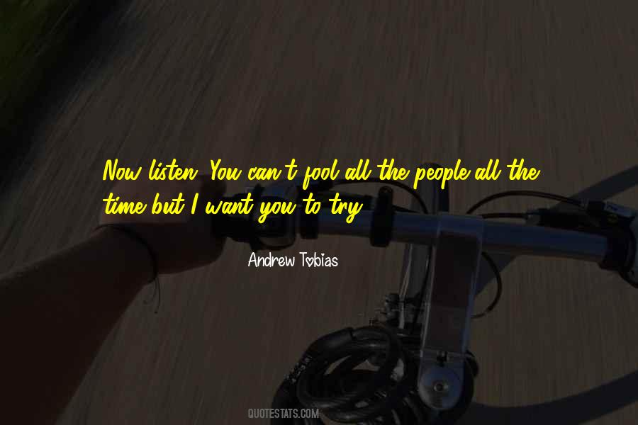 Andrew Tobias Quotes #1101012
