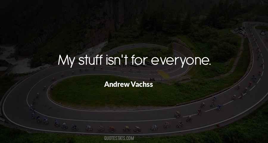 Andrew Vachss Quotes #446123