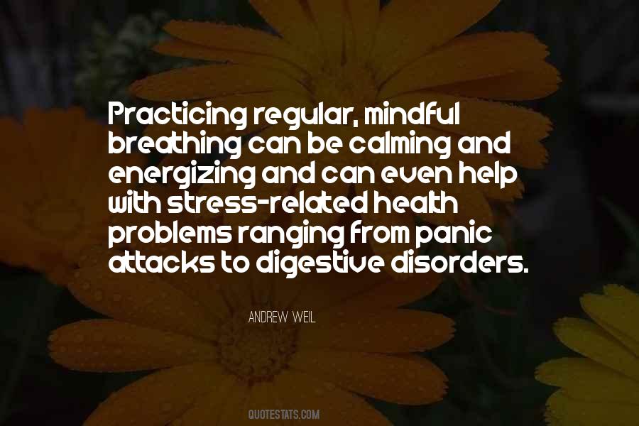 Andrew Weil Quotes #1129524