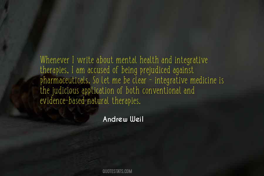 Andrew Weil Quotes #1774957