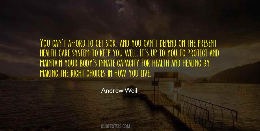 Andrew Weil Quotes #321227