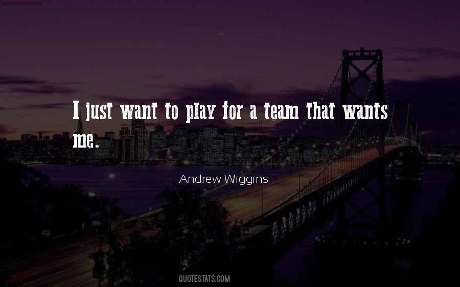 Andrew Wiggins Quotes #739721 Andrew Wiggins Quotes #739721