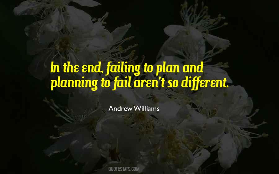 Andrew Williams Quotes #1548630