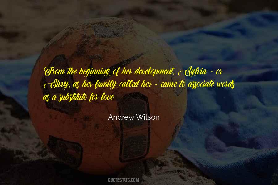 Andrew Wilson Quotes #1200899