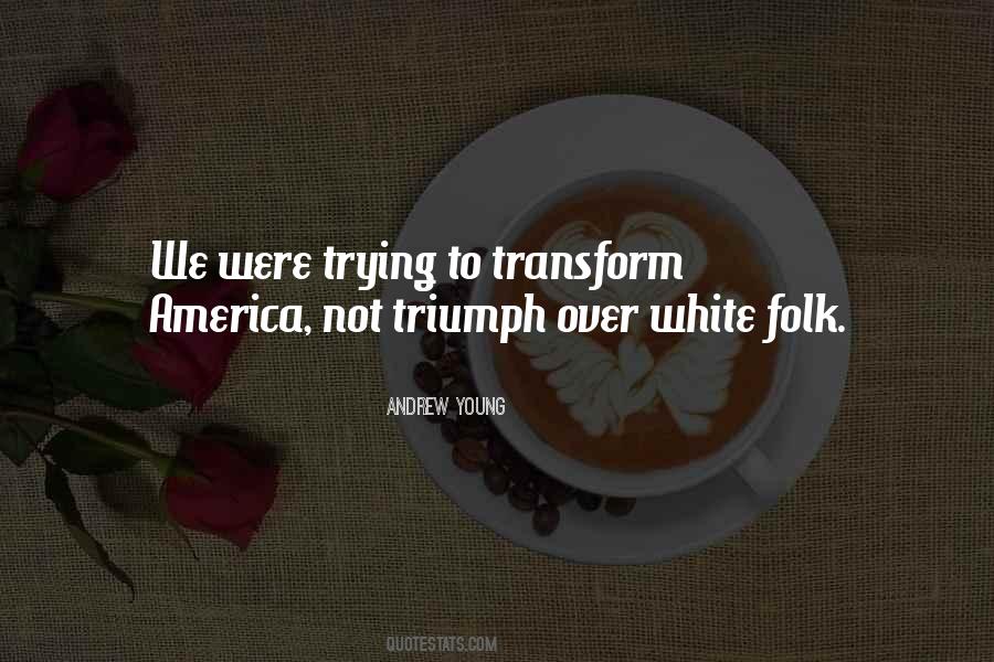 Andrew Young Quotes #1508591