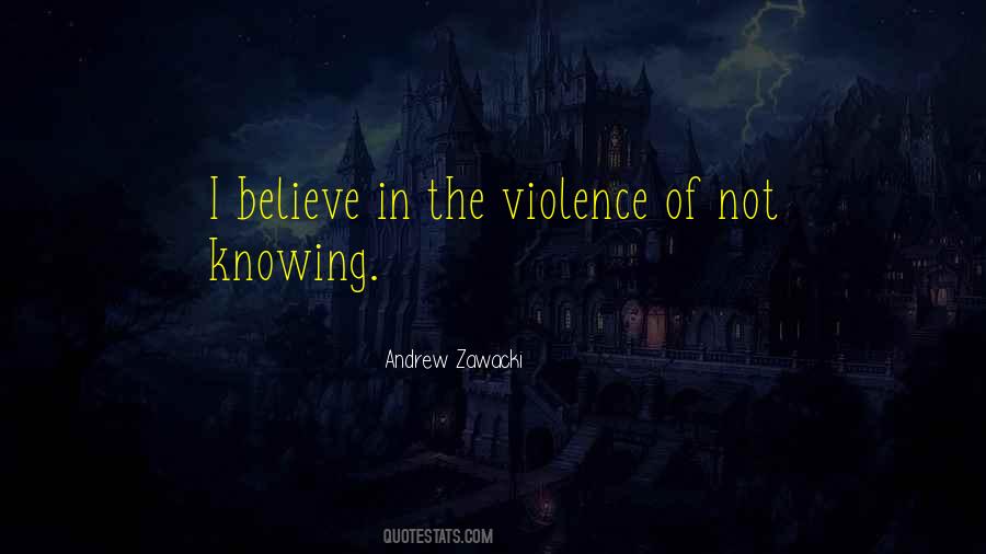 Andrew Zawacki Quotes #714861