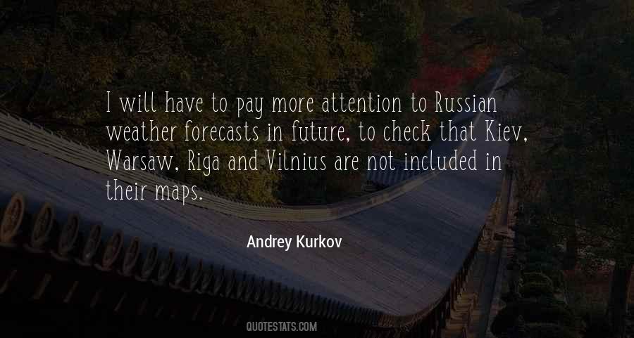 Andrey Kurkov Quotes #1792810
