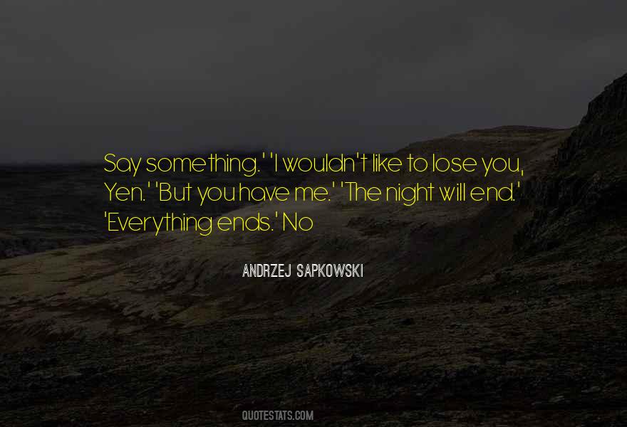 Andrzej Sapkowski Quotes #1225142