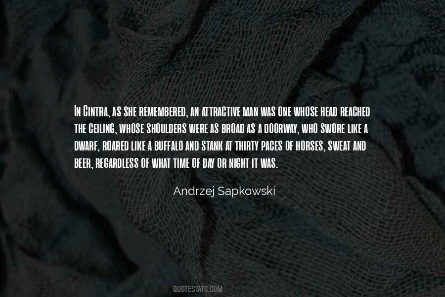 Andrzej Sapkowski Quotes #1427857