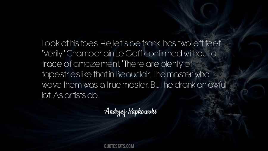 Andrzej Sapkowski Quotes #321009