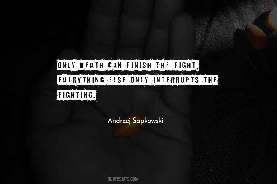 Andrzej Sapkowski Quotes #346527