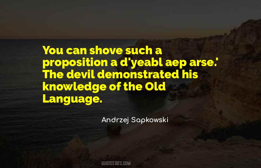 Andrzej Sapkowski Quotes #481654