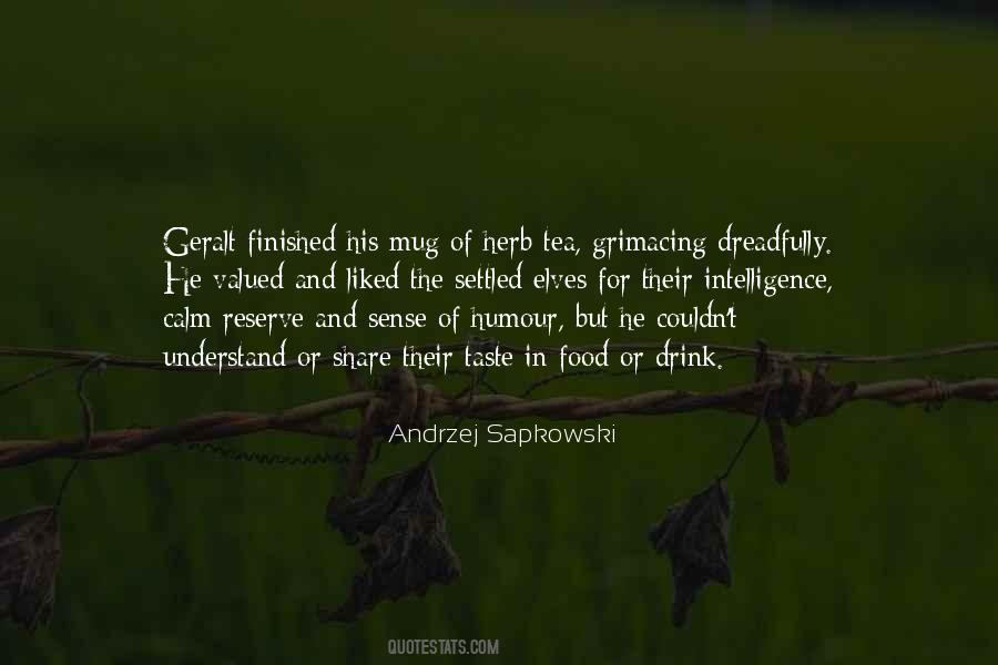 Andrzej Sapkowski Quotes #663519