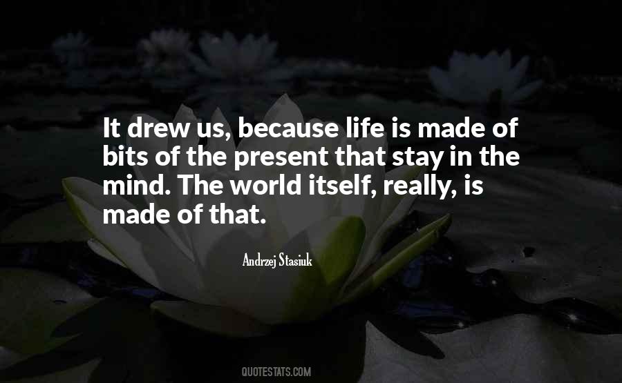 Andrzej Stasiuk Quotes #1402736