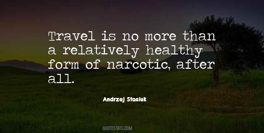 Andrzej Stasiuk Quotes #168064