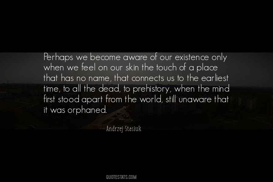Andrzej Stasiuk Quotes #298618