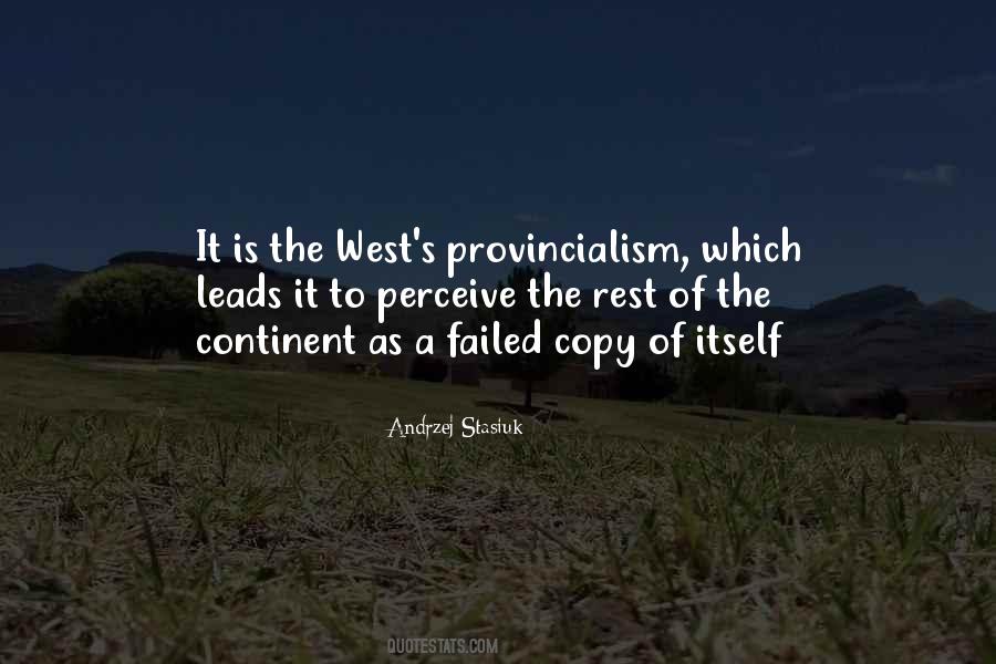 Andrzej Stasiuk Quotes #779500