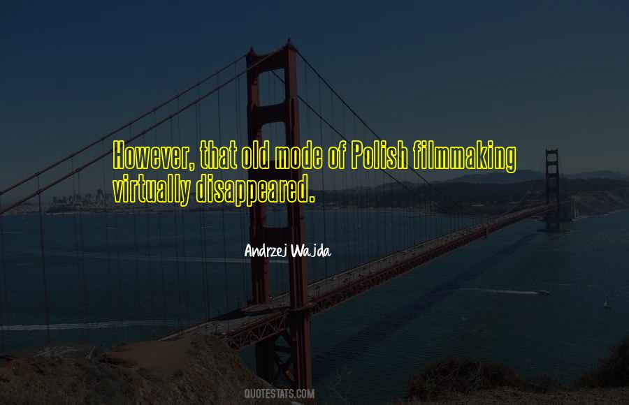 Andrzej Wajda Quotes #1294011
