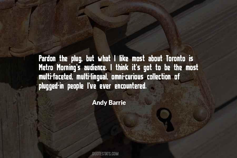 Andy Barrie Quotes #440732