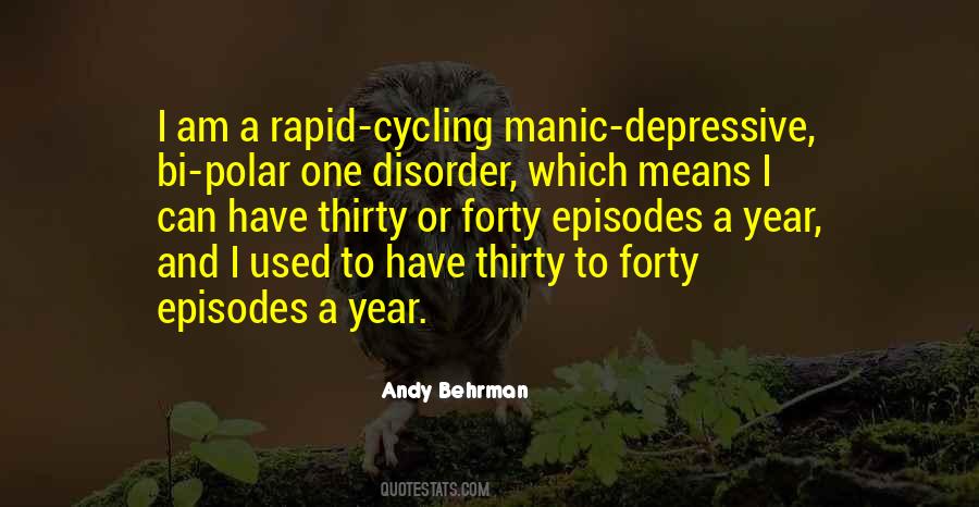 Andy Behrman Quotes #1142930