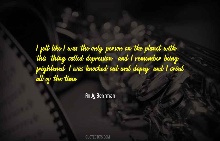Andy Behrman Quotes #1588082