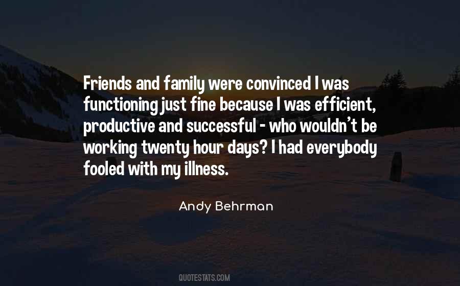 Andy Behrman Quotes #204417