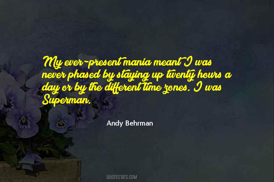 Andy Behrman Quotes #717936