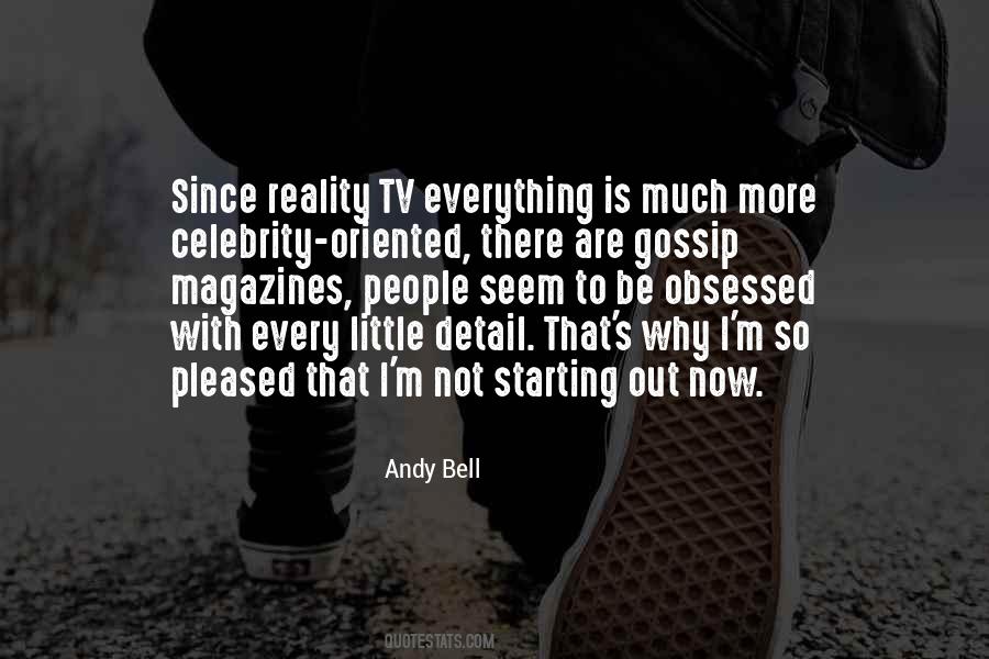 Andy Bell Quotes #1699913