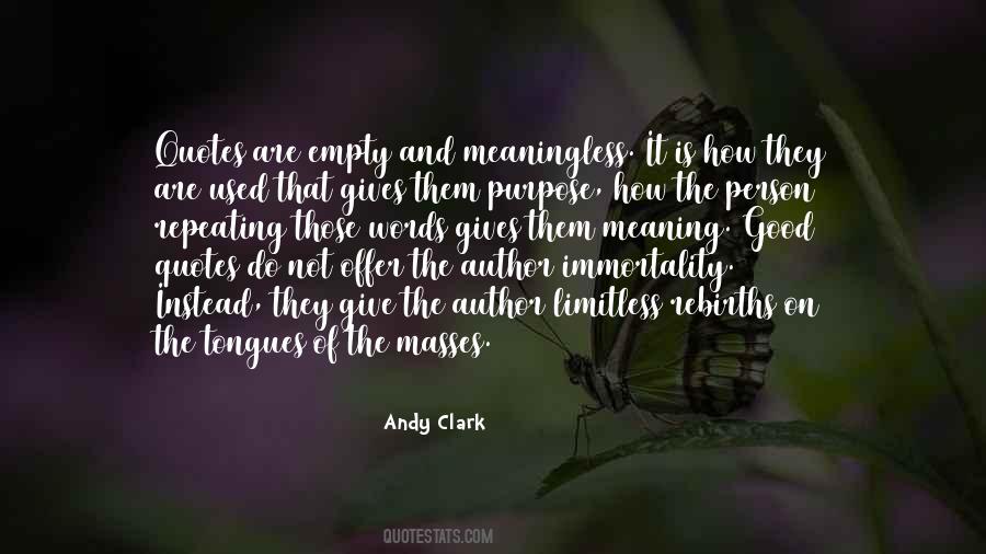 Andy Clark Quotes #1510126