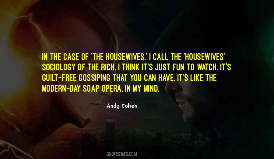 Andy Cohen Quotes #53492