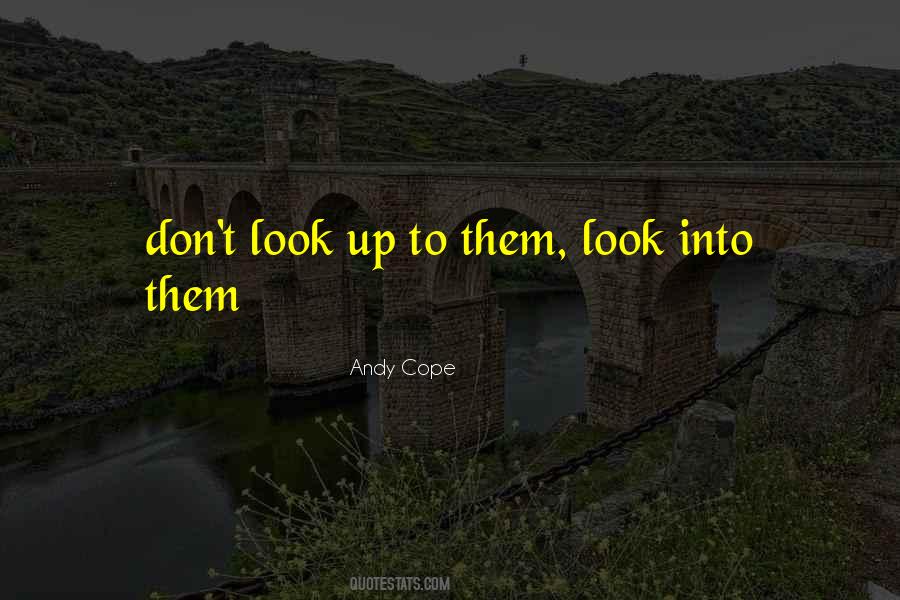 Andy Cope Quotes #1840004