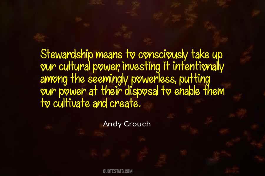 Andy Crouch Quotes #1048982