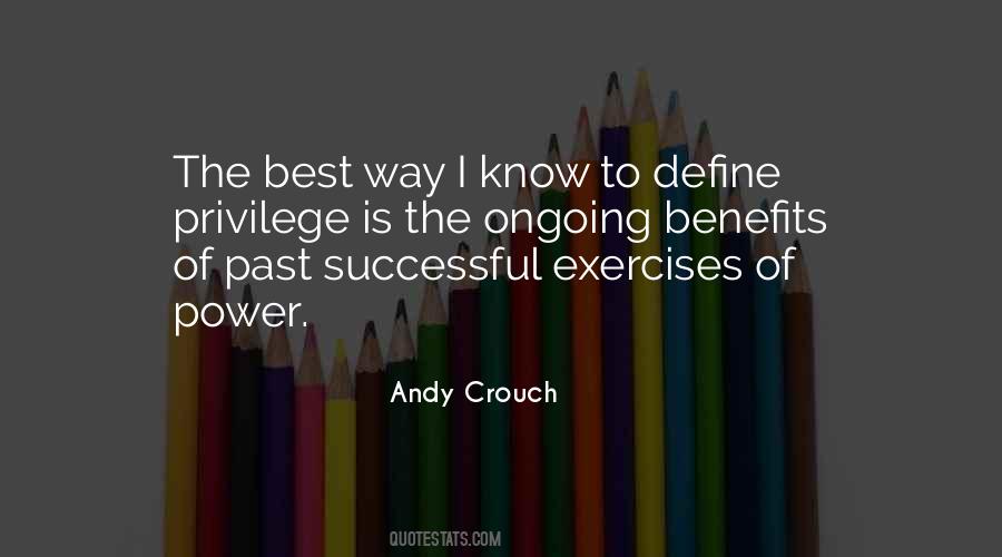 Andy Crouch Quotes #1720301