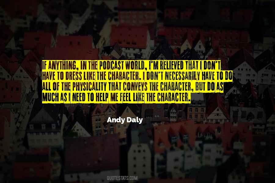 Andy Daly Quotes #1292186