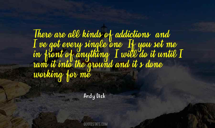 Andy Dick Quotes #1855565