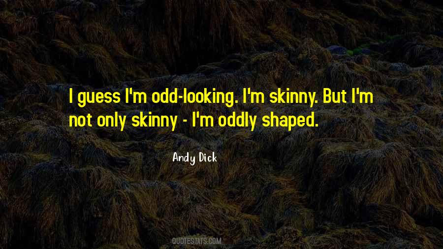 Andy Dick Quotes #333049