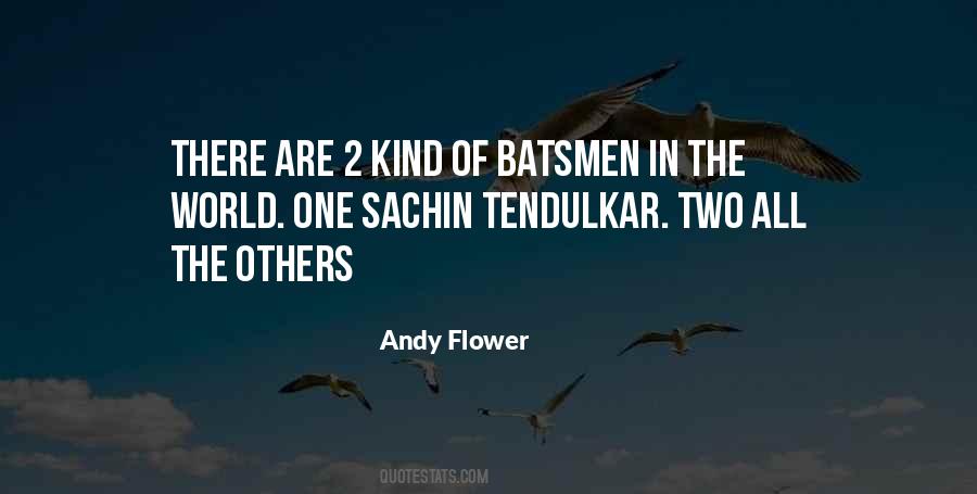 Andy Flower Quotes #483983