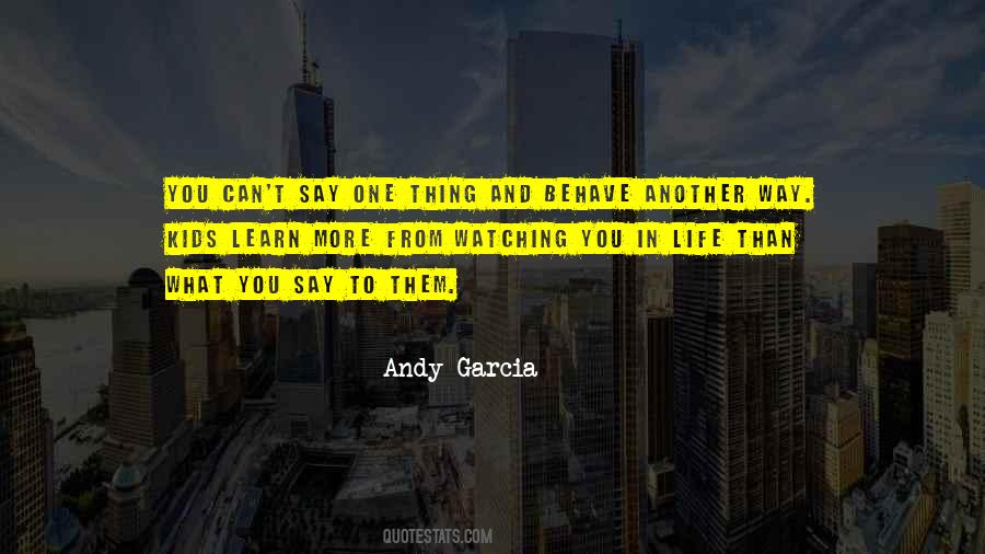 Andy Garcia Quotes #1617145