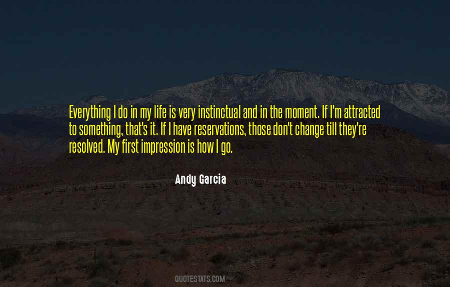 Andy Garcia Quotes #583361