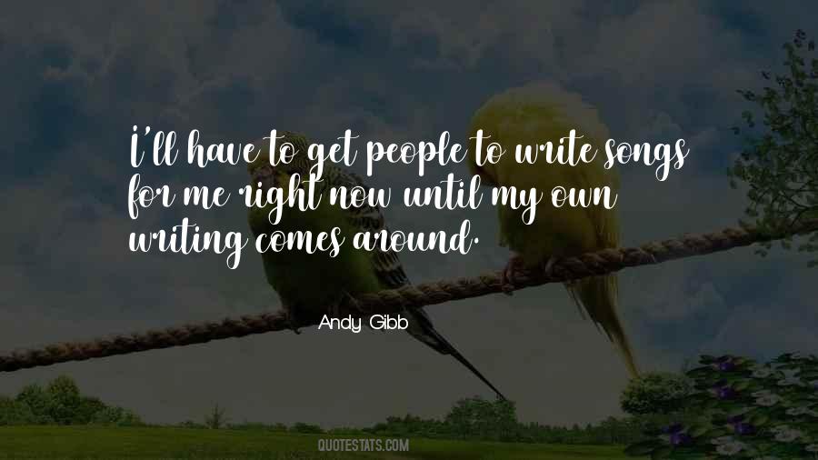 Andy Gibb Quotes #1817340