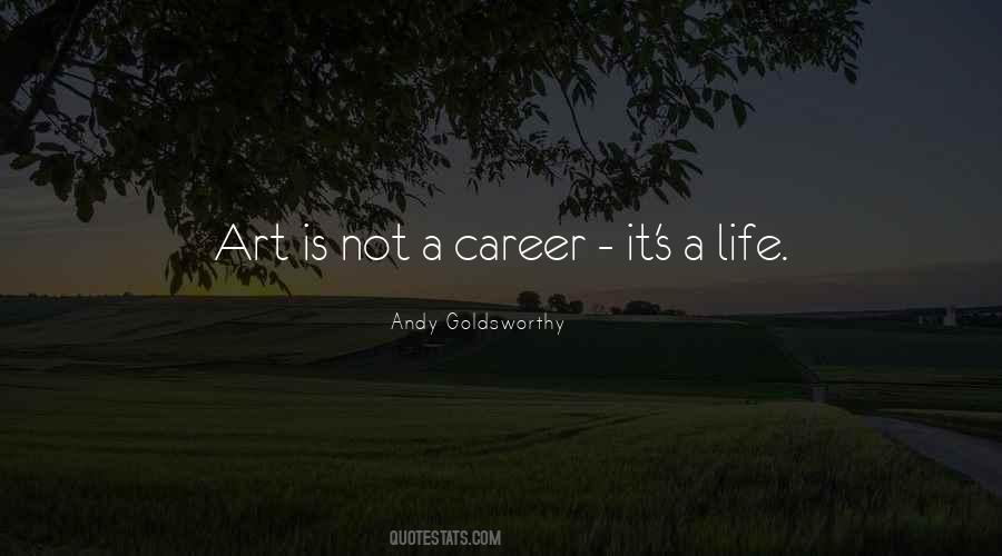 Andy Goldsworthy Quotes #1110404